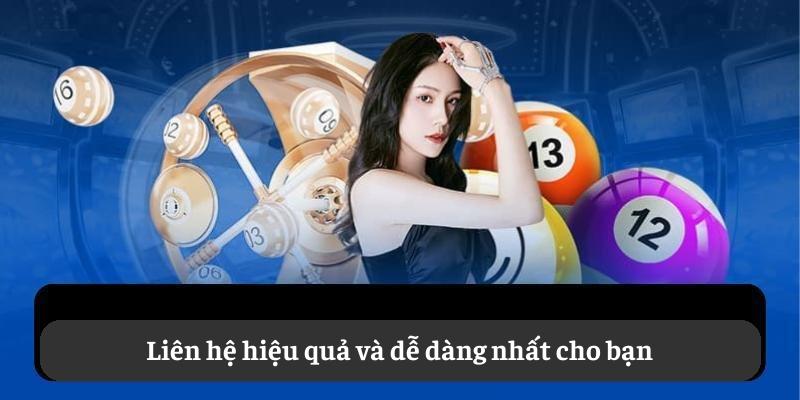 Liên hệ hiệu quả và dễ dàng nhất cho bạn